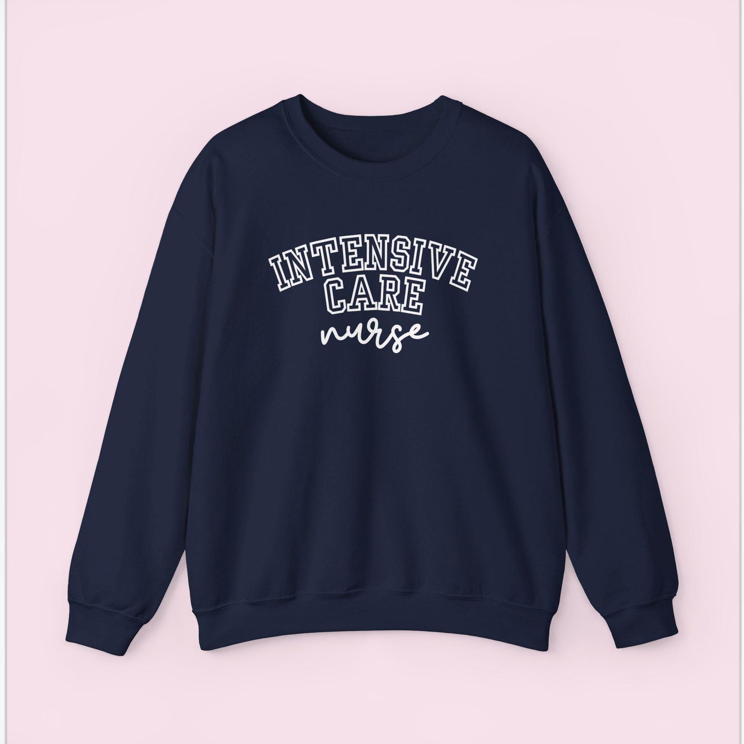 Intensive Nurse Varsity Style Crewneck