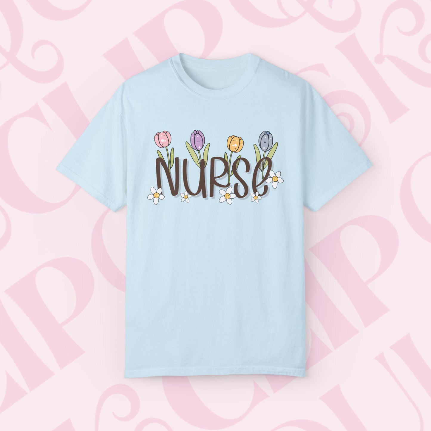 Spring Time Nurse Graphic Tee, Gift for Nurses, Cute Healthcare Shirt Medical Professional Apparel Nurse Appreciation Day Gift for Her
