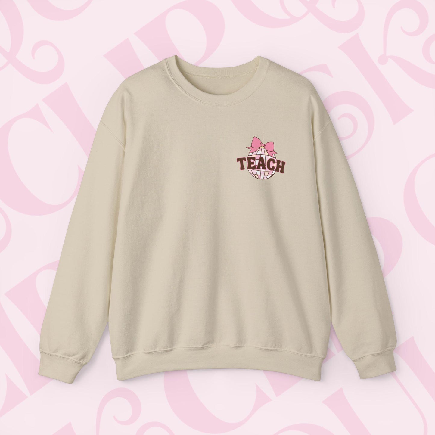 Coquette Disco Ball Teach Sweatshirt Cozy Educator Crewneck Teaching Apparel For Work Cute Pink Clothing New Teacher Education Comfy Gift