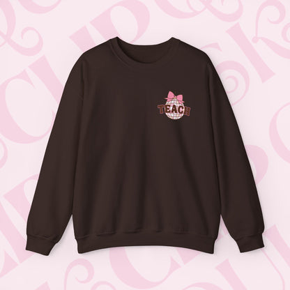 Coquette Disco Ball Teach Sweatshirt Cozy Educator Crewneck Teaching Apparel For Work Cute Pink Clothing New Teacher Education Comfy Gift