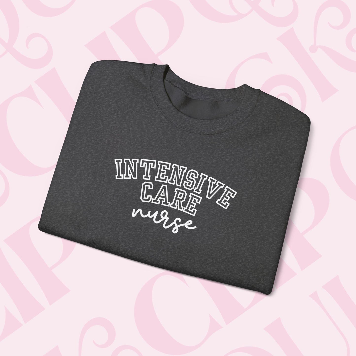 Intensive Nurse Shirt Varsity Style Sweatshirt Crewneck Gift For Nurse Cardiac Care Shirt For Work ICU RN