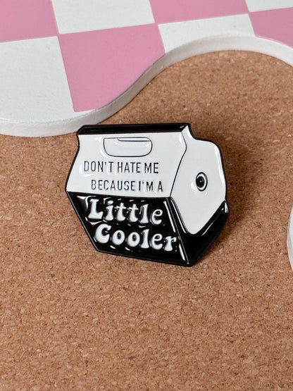 Little cooler cute enamel pin snarky badge reel accessory funny medical pins lanyard gift backpack collector pins quirky bookish gifts